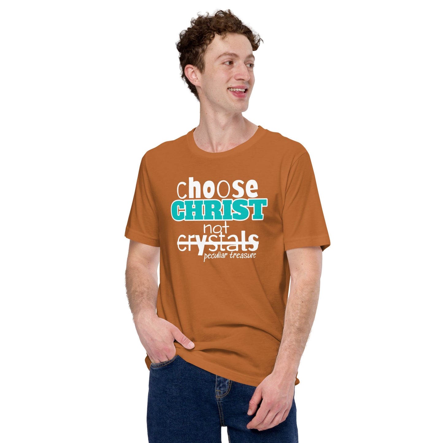 Choose Christ not Crystals Unisex t-shirt